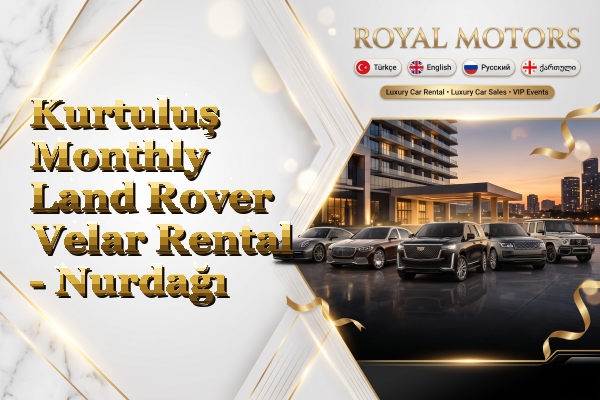 Kurtuluş Monthly Land Rover Velar Rental - Nurdağı
