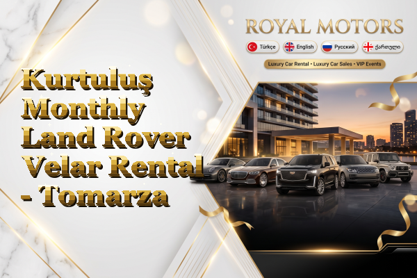 Kurtuluş Monthly Land Rover Velar Rental - Tomarza