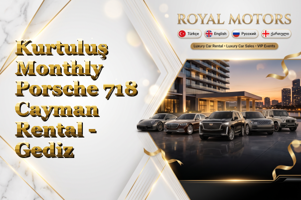 Kurtuluş Monthly Porsche 718 Cayman Rental - Gediz