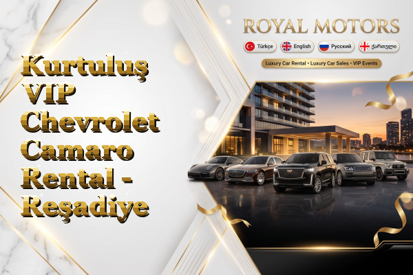 Kurtuluş VIP Chevrolet Camaro Rental - Reşadiye