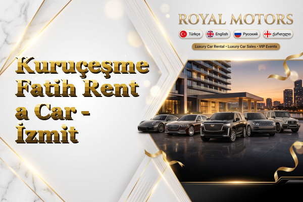 Kuruçeşme Fatih Rent a Car - İzmit