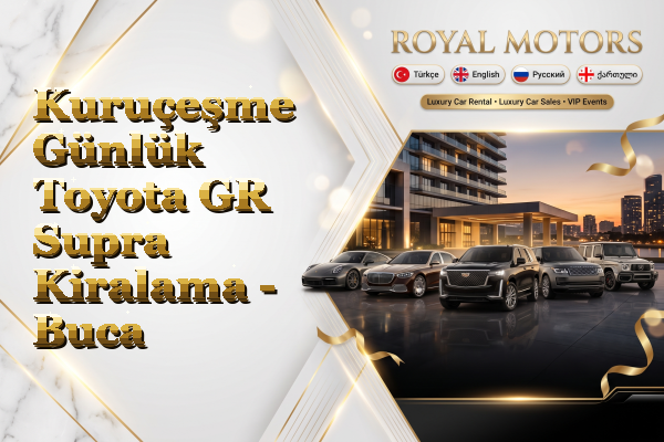 Kuruçeşme Günlük Toyota GR Supra Kiralama - Buca