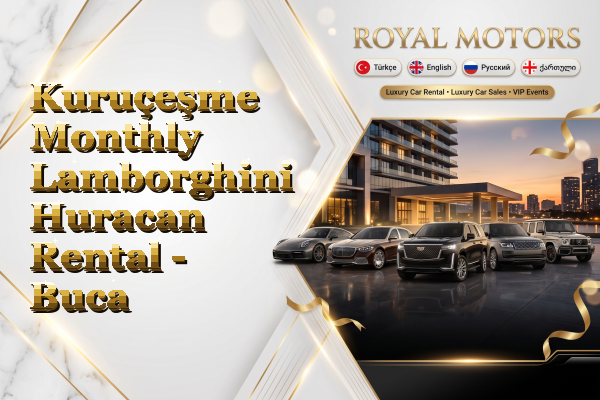 Kuruçeşme Monthly Lamborghini Huracan Rental - Buca