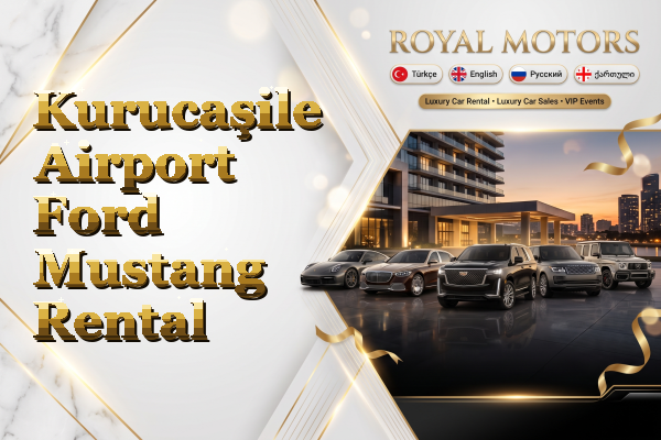 Kurucaşile Airport Ford Mustang Rental