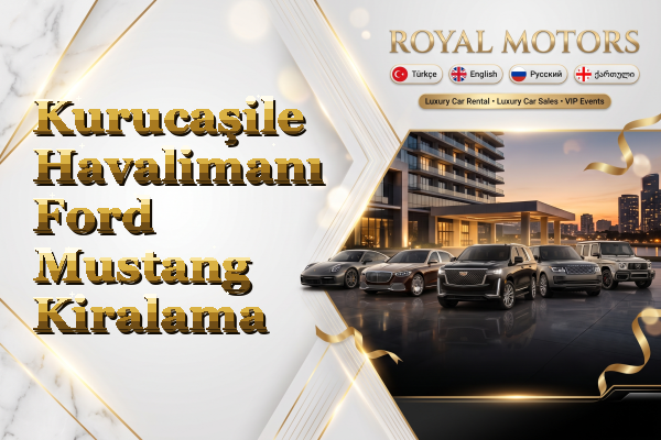 Kurucaşile Havalimanı Ford Mustang Kiralama