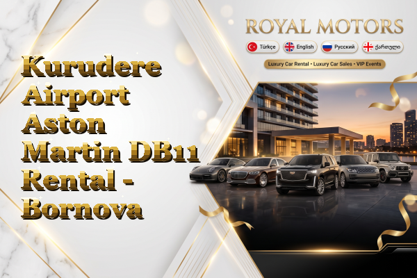 Kurudere Airport Aston Martin DB11 Rental - Bornova