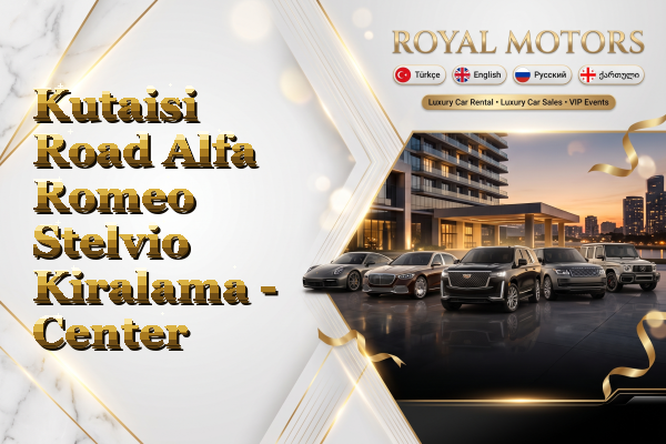 Kutaisi Road Alfa Romeo Stelvio Kiralama - Center