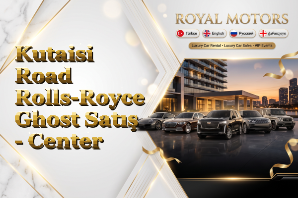 Kutaisi Road Rolls-Royce Ghost Satış - Center