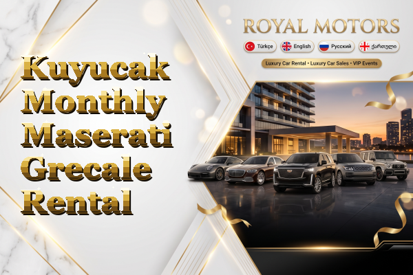 Kuyucak Monthly Maserati Grecale Rental