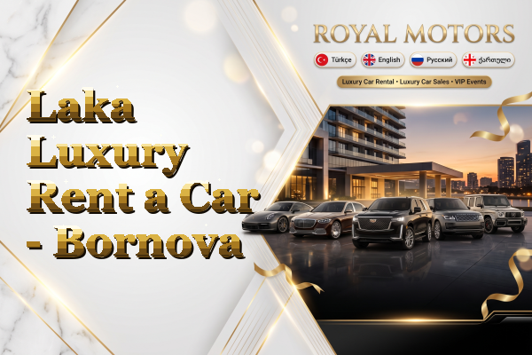 Laka Luxury Rent a Car - Bornova