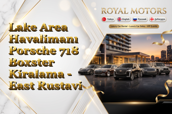 Lake Area Havalimanı Porsche 718 Boxster Kiralama - East Rustavi