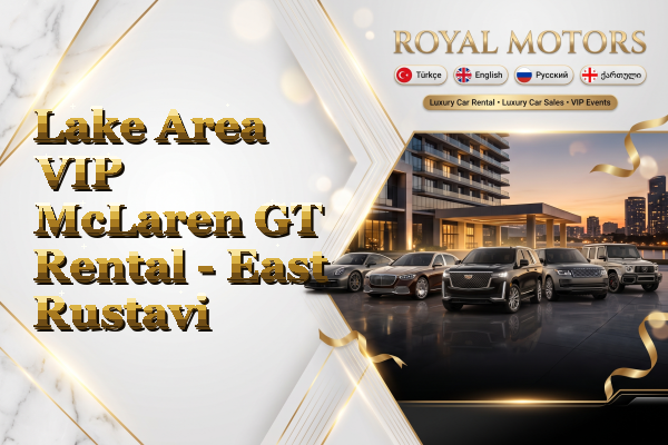 Lake Area VIP McLaren GT Rental - East Rustavi