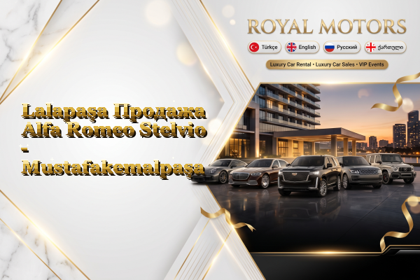 Lalapaşa Продажа Alfa Romeo Stelvio - Mustafakemalpaşa