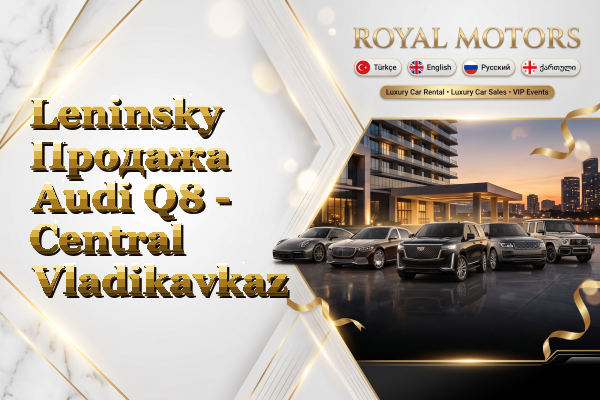 Leninsky Продажа Audi Q8 - Central Vladikavkaz