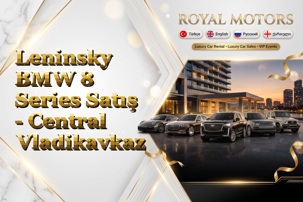 Leninsky BMW 8 Series Satış - Central Vladikavkaz