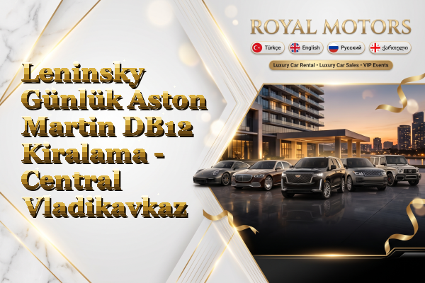 Leninsky Günlük Aston Martin DB12 Kiralama - Central Vladikavkaz