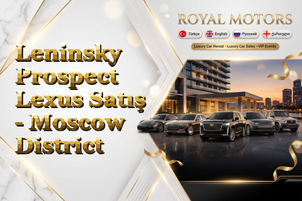 Leninsky Prospect Lexus Satış - Moscow District