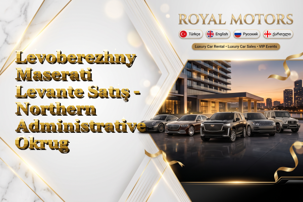 Levoberezhny Maserati Levante Satış - Northern Administrative Okrug