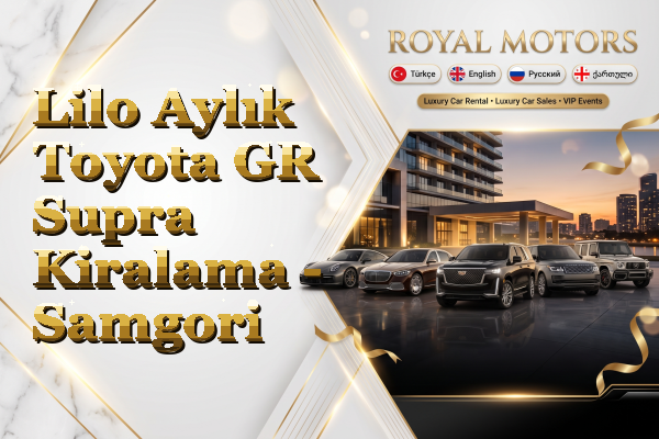 Lilo Aylık Toyota GR Supra Kiralama - Samgori