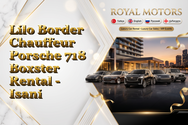 Lilo Border Chauffeur Porsche 718 Boxster Rental - Isani