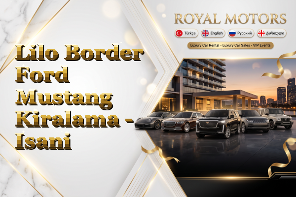 Lilo Border Ford Mustang Kiralama - Isani
