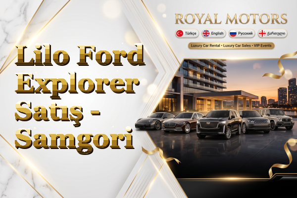 Lilo Ford Explorer Satış - Samgori