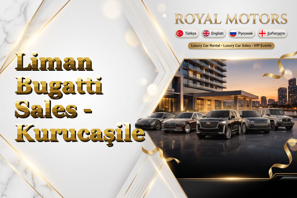 Liman Bugatti Sales - Kurucaşile