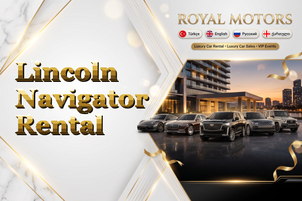 Lincoln Navigator Rental