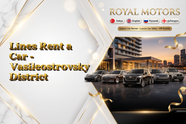 Lines Rent a Car - Vasileostrovsky District
