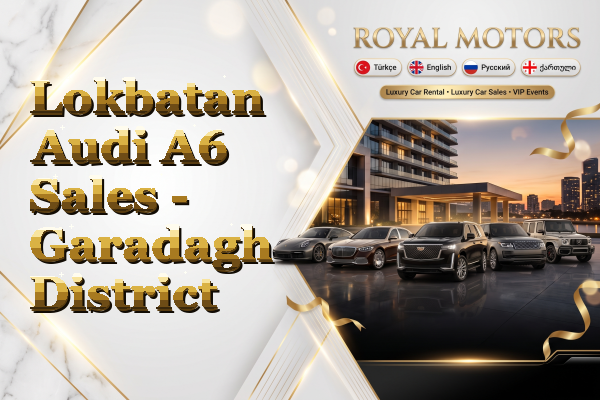 Lokbatan Audi A6 Sales - Garadagh District