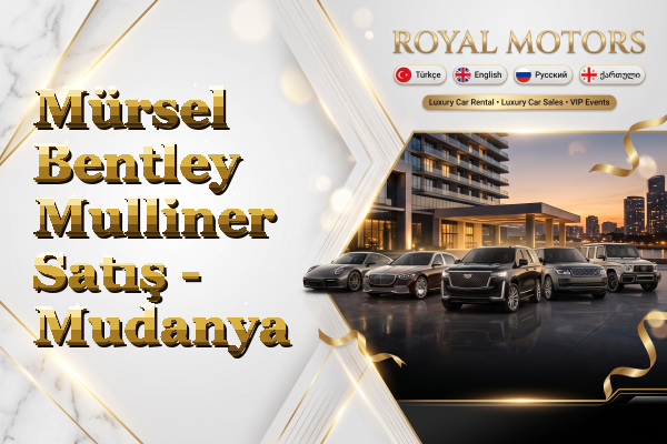 Mürsel Bentley Mulliner Satış - Mudanya