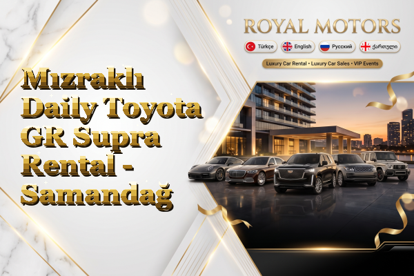 Mızraklı Daily Toyota GR Supra Rental - Samandağ