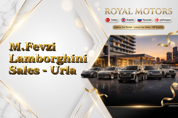M.Fevzi Lamborghini Sales - Urla
