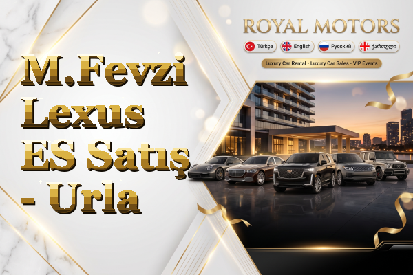 M.Fevzi Lexus ES Satış - Urla