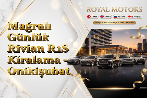 Mağralı Günlük Rivian R1S Kiralama - Onikişubat
