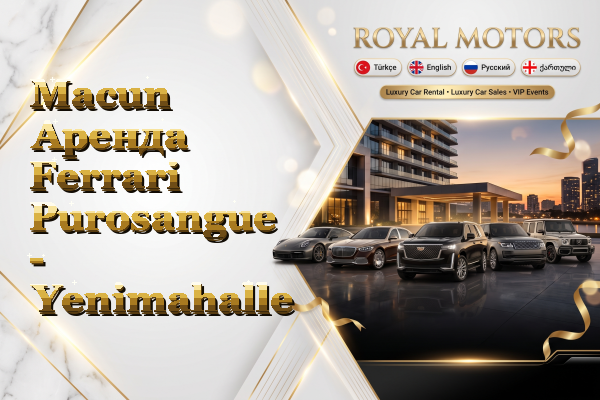 Macun Аренда Ferrari Purosangue - Yenimahalle