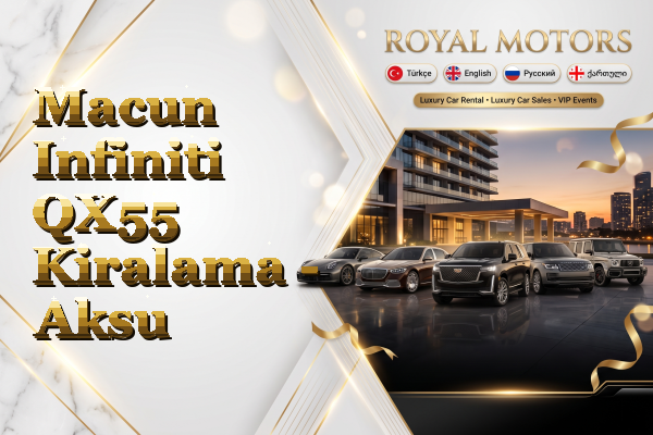 Macun Infiniti QX55 Kiralama - Aksu