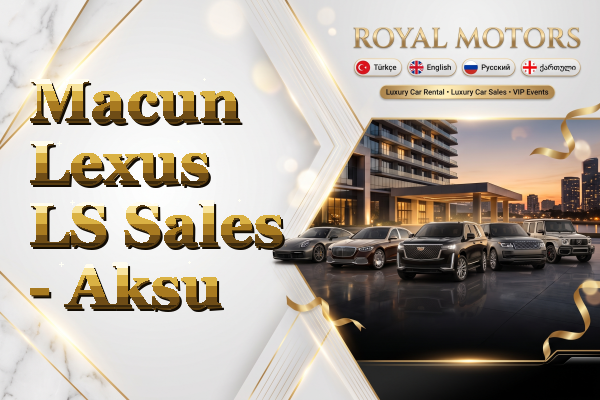 Macun Lexus LS Sales - Aksu