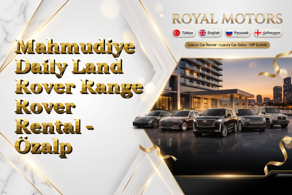 Mahmudiye Daily Land Rover Range Rover Rental - Özalp