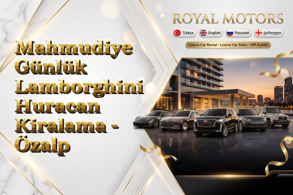 Mahmudiye Günlük Lamborghini Huracan Kiralama - Özalp