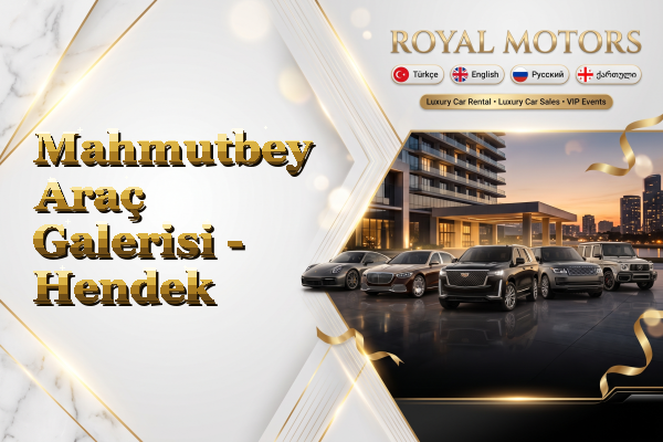 Mahmutbey Araç Galerisi - Hendek