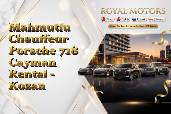 Mahmutlu Chauffeur Porsche 718 Cayman Rental - Kozan