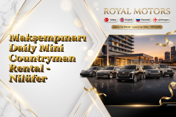 Makşempınarı Daily Mini Countryman Rental - Nilüfer