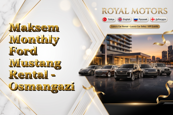 Maksem Monthly Ford Mustang Rental - Osmangazi