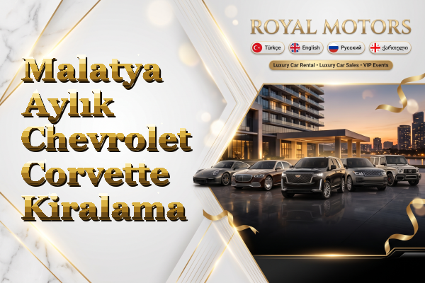 Malatya Aylık Chevrolet Corvette Kiralama