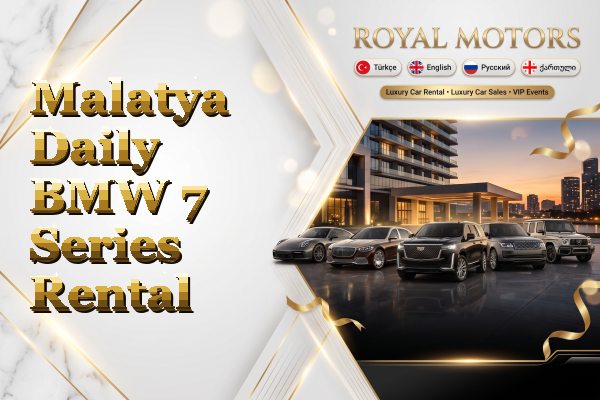 Malatya Daily BMW 7 Series Rental
