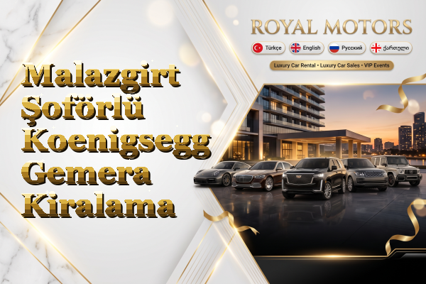 Malazgirt Şoförlü Koenigsegg Gemera Kiralama