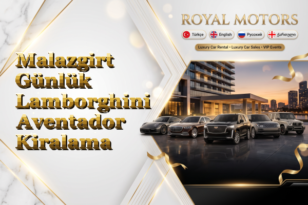 Malazgirt Günlük Lamborghini Aventador Kiralama