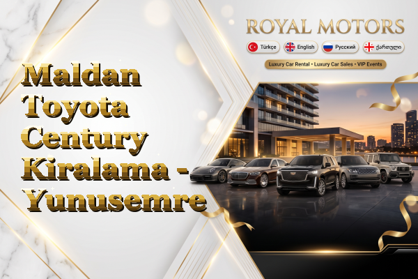 Maldan Toyota Century Kiralama - Yunusemre