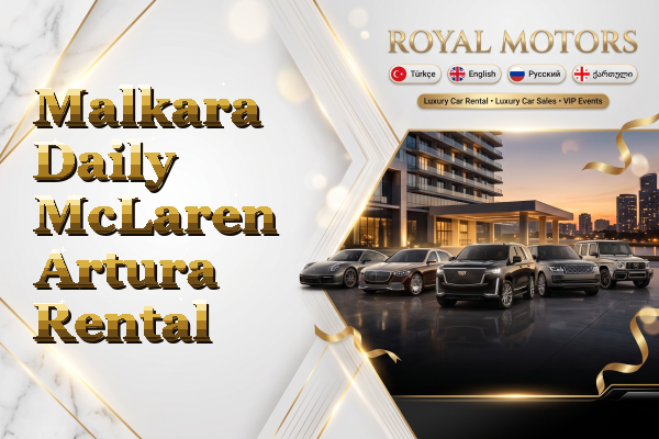 Malkara Daily McLaren Artura Rental